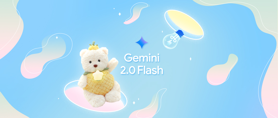 3118云顶集团文化自研AI玩具海外版搭载Gemini 2.0 Flash大模型 赋能儿童玩乐新体验